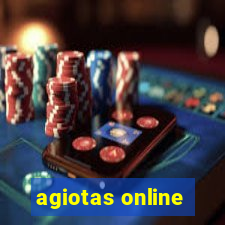 agiotas online